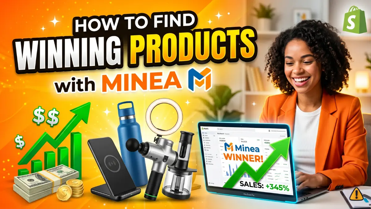 How to Find Winning Products with Minea