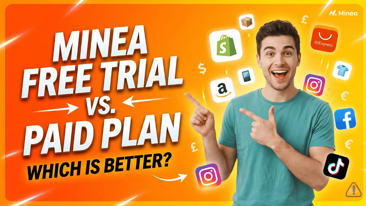 Minea Free Trial vs Paid Plan: Which One Should You Choose?