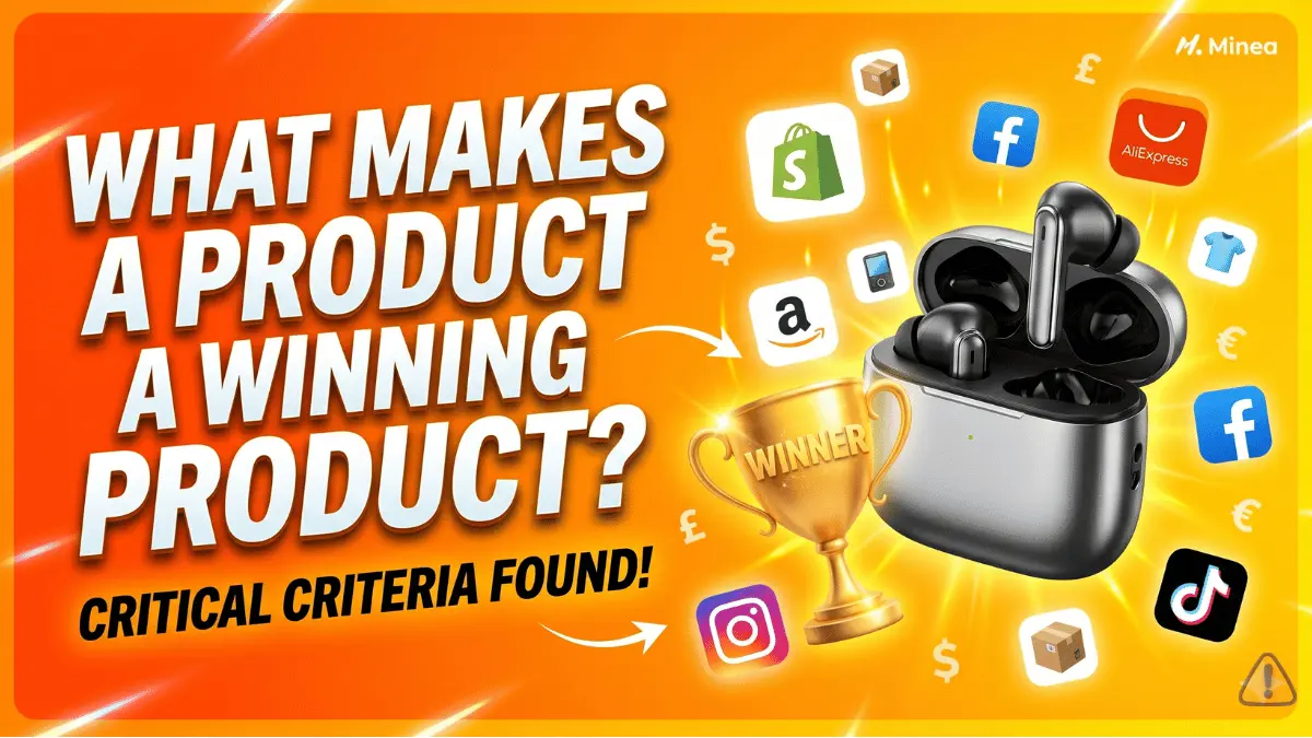 7 Criteria That Make a Product a Winning Product